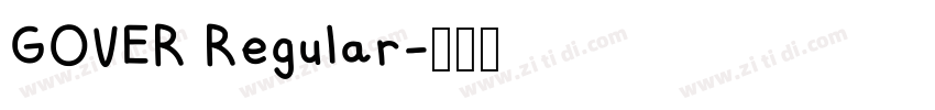 GOVER Regular字体转换
